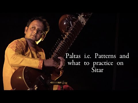 Palta means patterns and know what to practice on Sitar || Samanwaya Sarkar