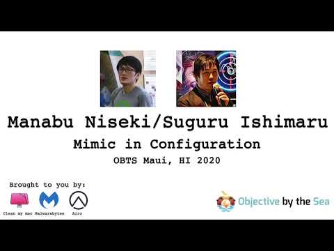 OBTS v3.0: "Mimic in Configuration" - Manabu Niseki / Suguru Ishimaru