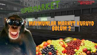 2 Maymun Market Kurmaya Çalışıyor Bölüm 2  | SUPER MARKET TOGETHER  |