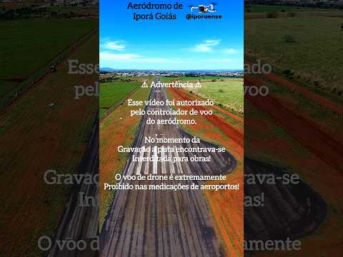 IPORA GOIÁS, PROJETO VISÃO AÉREA - AERÓDROMO JOÃO GONÇALVES RIBEIRO DE IPORÁ.