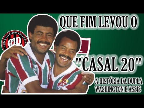 "CASAL 20" WASHINGTON E ASSIS NO "QUE FIM LEVOU". A HISTÓRIA DA MAIOR DUPLA TRICOLOR NOS ANOS 80.