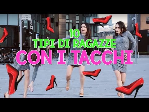 10 TIPI DI RAGAZZE CON I TACCHI | MARYNA
