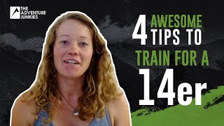 4 AWESOME Tips to Train for your first 14er