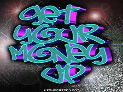 Stush ft Razr Ramone, Kyzie & Deegz - Get Your Money Up