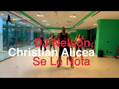 DJ Nelson, Christian Alicea - Se Le Nota “Salsa” ❌ Coreografía #Sabrosura