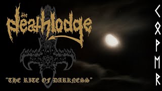 The Deathlodge - The Rite Of Darkness (Bathory Cover)
