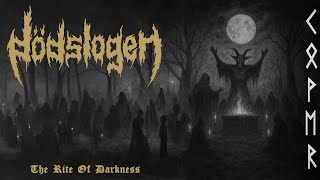 Dödslogen - The Rite Of Darkness (Bathory Cover)