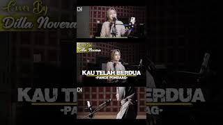 Download lagu Kau Telah Berdua | Cover by Dilla Novera mp3