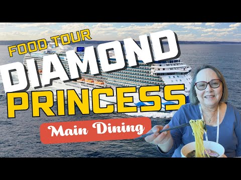 Diamond Princess Cruise Food with Menus.