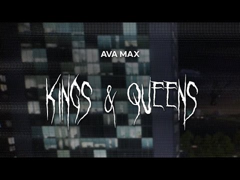 ava max - kings & queens [ slowed + reverb ] (lyrics)