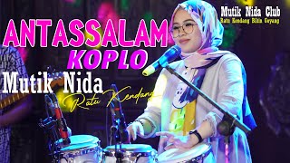 Download lagu ANTASSALAM KOPLO MUTIK NIDA RATU KENDANG mp3