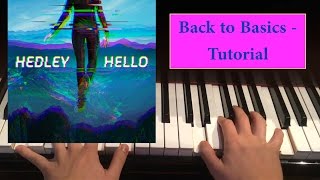 Hedley: Hello Tutorials (10/14): Back to Basics