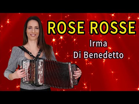 ROSE ROSSE | IRMA DI BENEDETTO  - Organetto Abruzzese Accordion