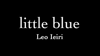 &quot;EWI USB+IFW&quot;で&quot;家入レオさん&quot;の&quot;little blue&quot;を演奏してみました。