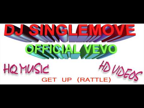 DJ SINGLEMOVE - GET UP MIX - BINGO PLAYERS FT FAR EAST MOVEMENT