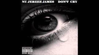 Nu JerZee James - Don't Cry (Produced by. J. Dilla)R.I.P.