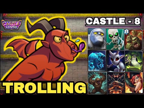 Trolling Castle 8 Opponents? 😂 Castle Crush 