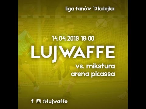 Lujwaffe vs Mikstura 3:2