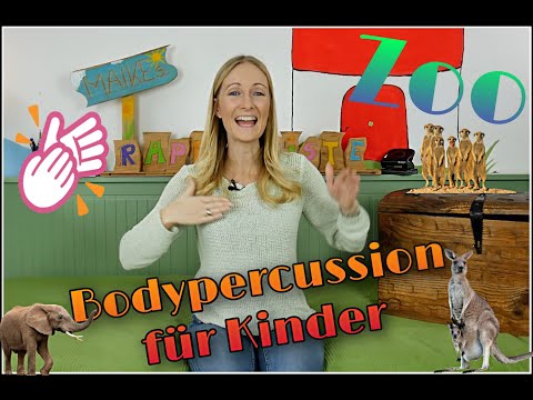 Bodypercussion für Kinder - Reise in den Zoo I Body Percussion I Body-Percussion Kindergarten