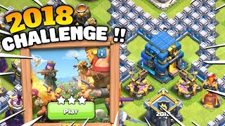 Easily 3 Star the 2018 Challenge (Clash of Clans)