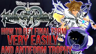 Kingdom Hearts 2 - How to Easily Get Final Form and Corroded by Darkness Trophy!