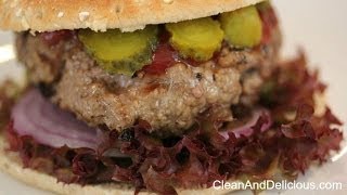How To Make The Perfect Hamburger - Clean & Delicious