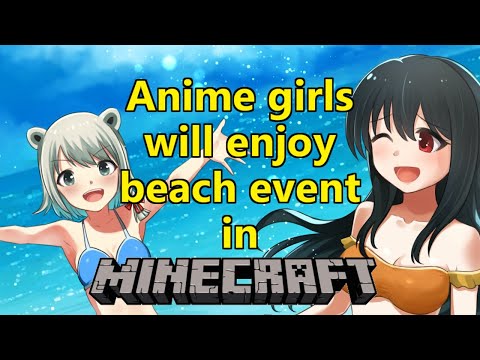 Beatani Ch. 熊谷ちさと - Lewd Beach Event (in Minecraft) [yahcraft]
