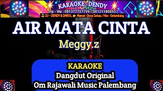 Download lagu AIR MATA CINTA KARAOKE ( Meggy.z @karaokedendy  @karaokerajawali ) mp3
