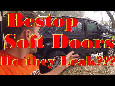 Bestop Soft Doors - DO THEY LEAK ???