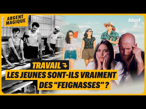 TRAVAIL : LES JEUNES SONT-ILS VRAIMENT DES "FEIGNASSES" ?