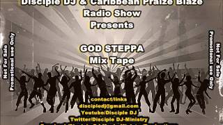Disciple DJ God Steppa 2013 Jan Mix Tape