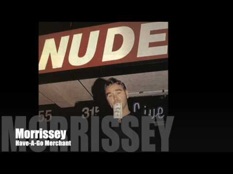 MORRISSEY - Have-A-Go Merchant (Single Version)