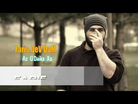 Faris Dev Dam (Ez u Daiyka Xo) New Rap 2017