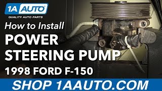 How to Replace Power Steering Pump 97-04 Ford F-150