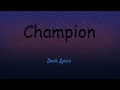 NEONI and burnboy - CHAMPION (Lyrics)