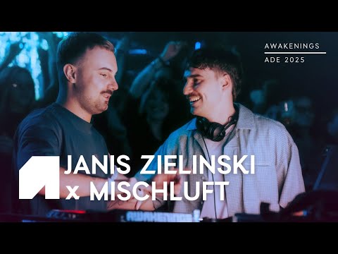 Janis Zielinski x Mischluft | Awakenings ADE 2025
