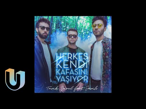 Tarık Sarul, Sarih - Herkes Kendi Kafasını Yaşıyor