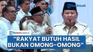 Prabowo Singgung Banyak Omong di Pemerintahan, Tegaskan Rakyat Butuh Hasil Cepat dan Nyata