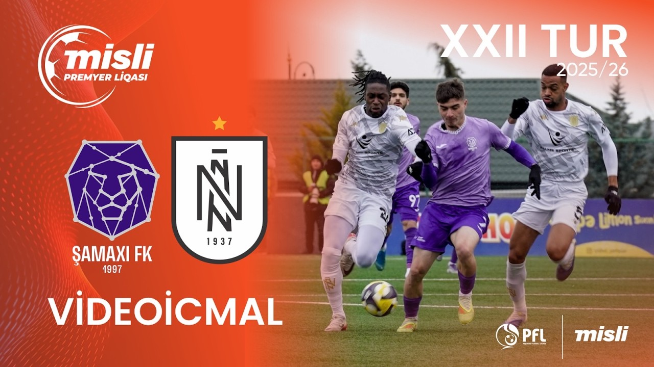 Şamaxı FK vs Neftçi Baku PFK Highlights