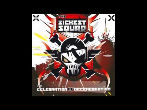 The Sickest Squad - Frenchcore killah