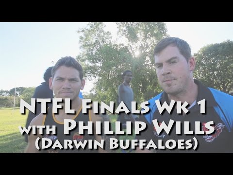 NTFL Finals Week 1 with Phillip Wills (Darwin Buffaloes)
