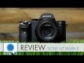 Review: Sony a7 Mark II - Best Value Full Frame Mirrorless?