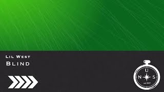 Lil West - Blind (prod. distance decay)