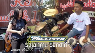 Download lagu SALAHMU SENDIRI - INTAN AFIFAH BOJONE FARIS - NEW CALLISTA LIVE PASURUAN mp3