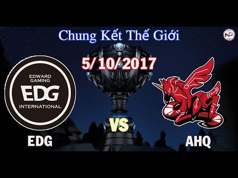 [6/10/2017] EDG vs AHQ Group Stage CKTG 2017 Bảng A - Nghiệp Dư LMHT