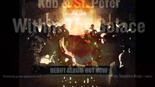 KBD & St. Peter - Nightmares & Dreams (Feat. Solomon Childs)