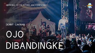 Download lagu DENNY CAKNAN | OJO DIBANDINGKE LIVE AT UINCREDIBLE 3.0 2022 mp3 Download lagu DENNY CAKNAN | OJO DIBANDINGKE LIVE AT UINCREDIBLE 3.0 2022 mp3