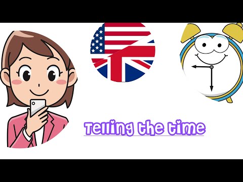 Anglais - Telling the time - dire l'heure en anglais