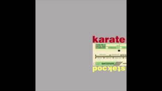 Karate - Pockets (Full Album)
