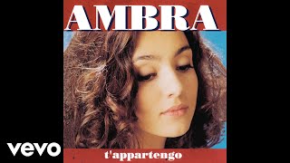 Ambra - T&#39;appartengo Remix